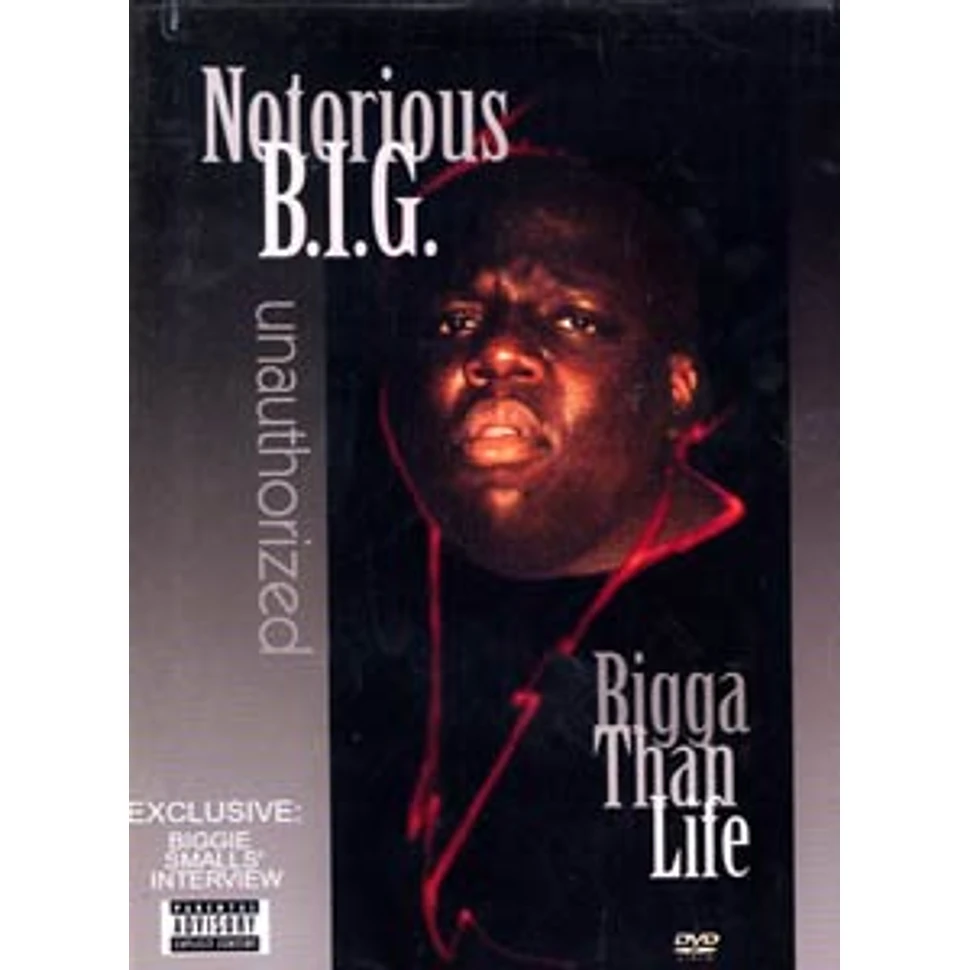 The Notorious B.I.G. - Bigga than life
