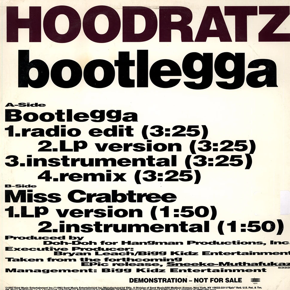 Hoodratz - Bootlegga