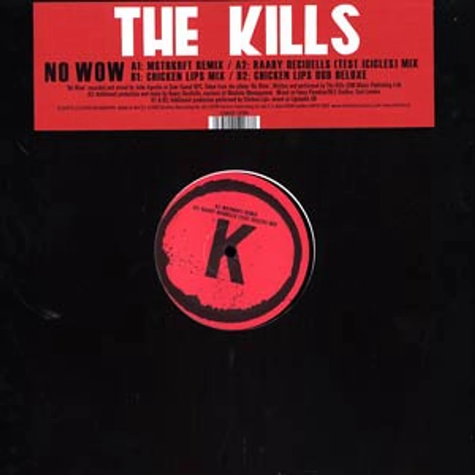 The Kills - No wow remixes
