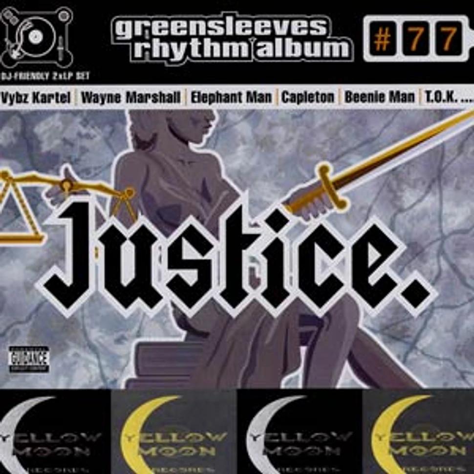 Greensleeves Rhythm Album #77 - Justice