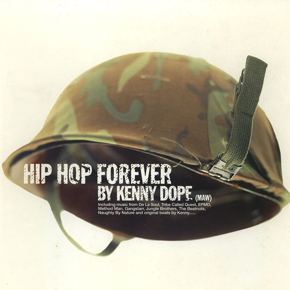 Kenny Dope presents - Hip Hop Forever