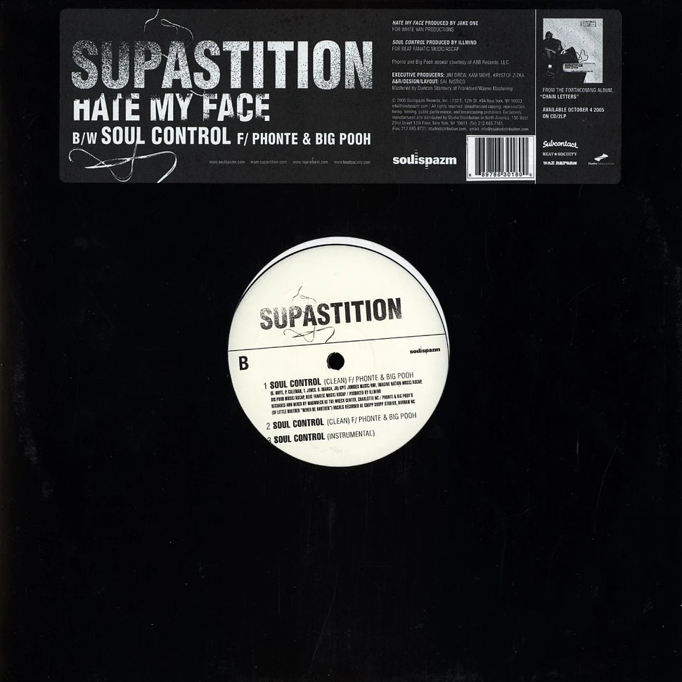 Supastition - Hate my face