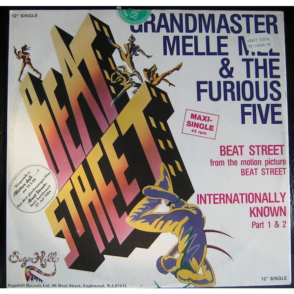 Grandmaster Melle Mel & The Furious Five - Beat Street / Internationally Known