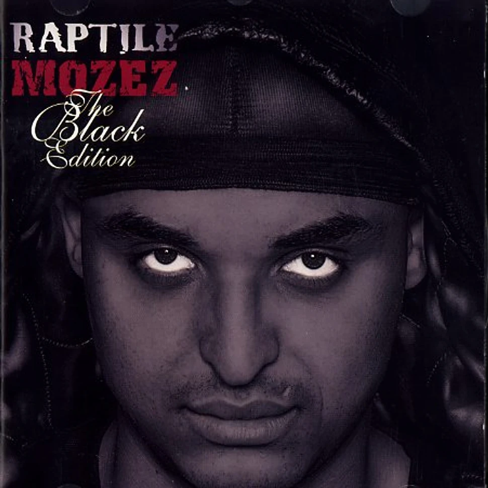 Raptile - Mozez - the black edition