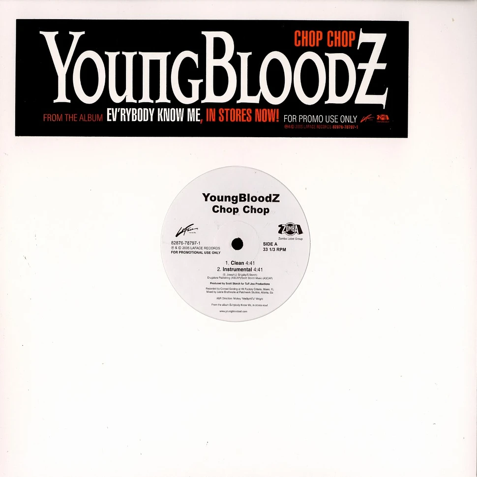 Youngbloodz - Chop chop