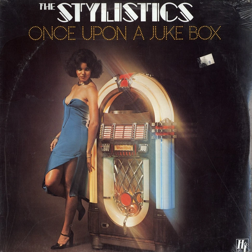 The Stylistics - Once upon a juke box