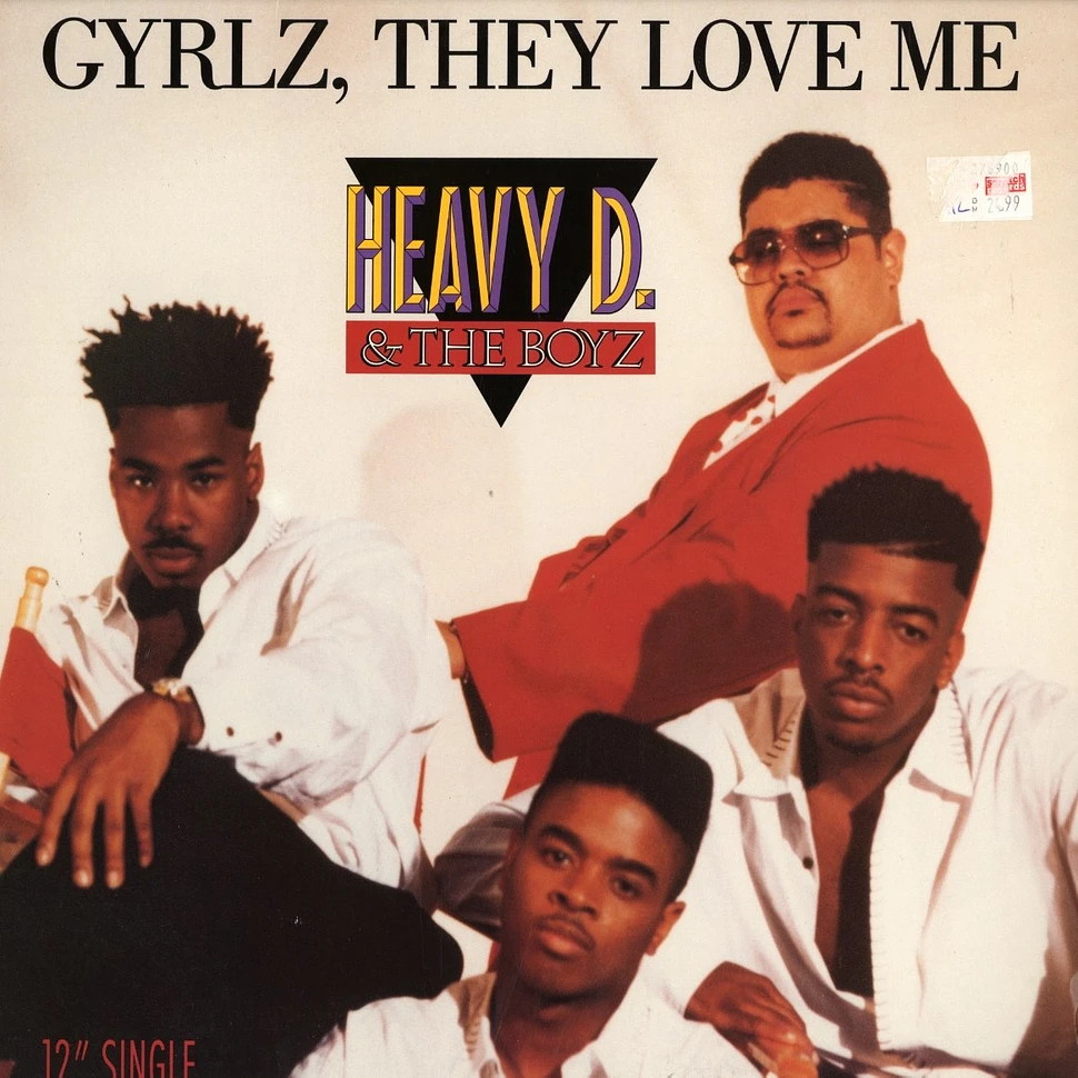 Heavy D. & The Boyz - Gyrlz, They Love Me
