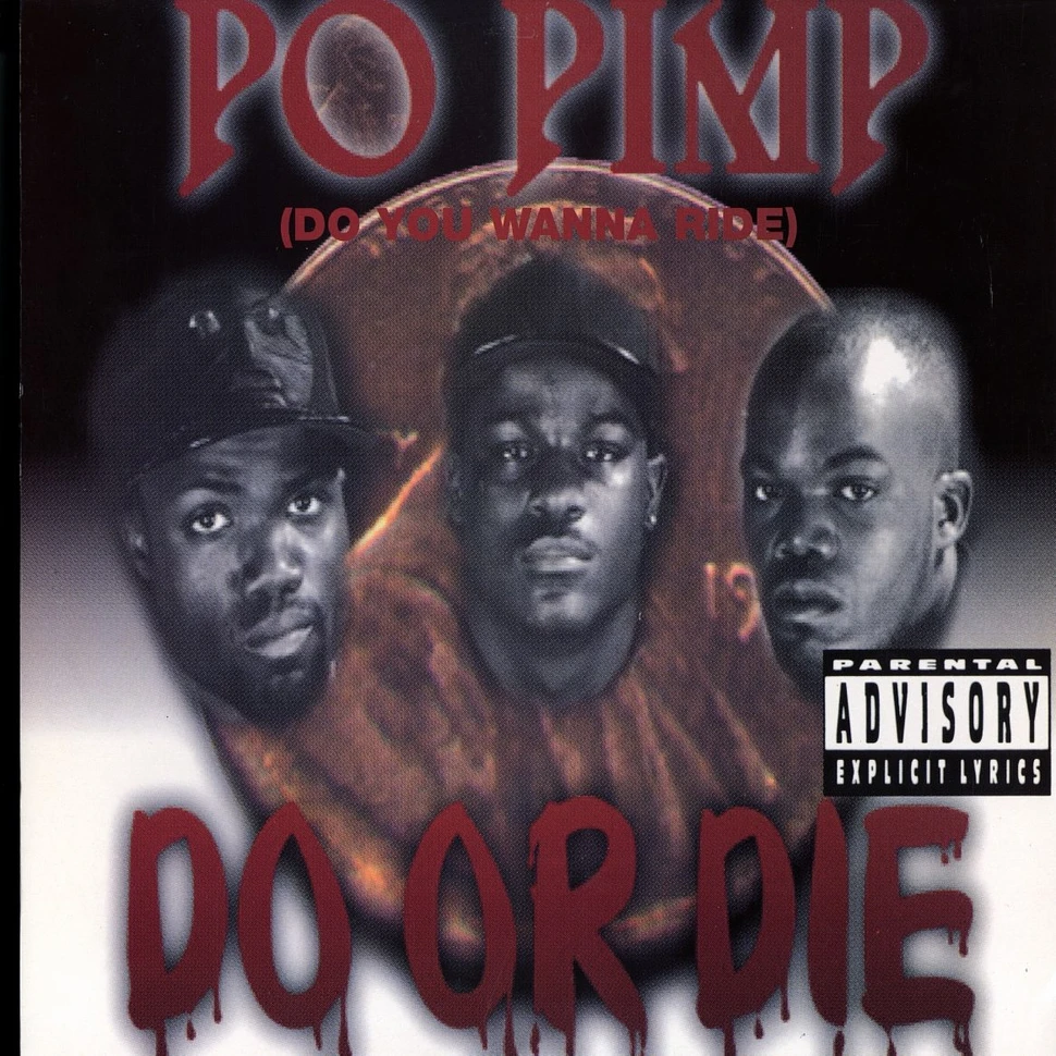 Do Or Die - Po pimp