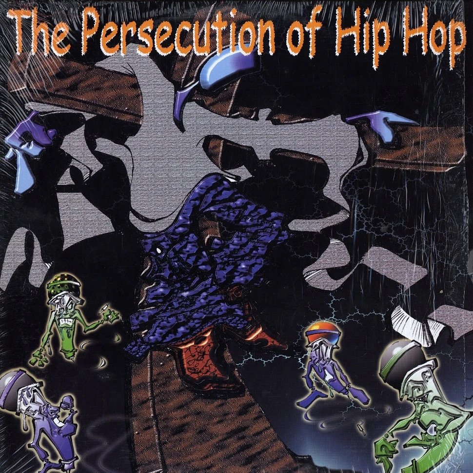 V.A. - The Persecution Of Hip Hop