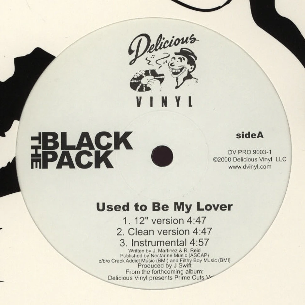 Black Pack - Used to be my lover