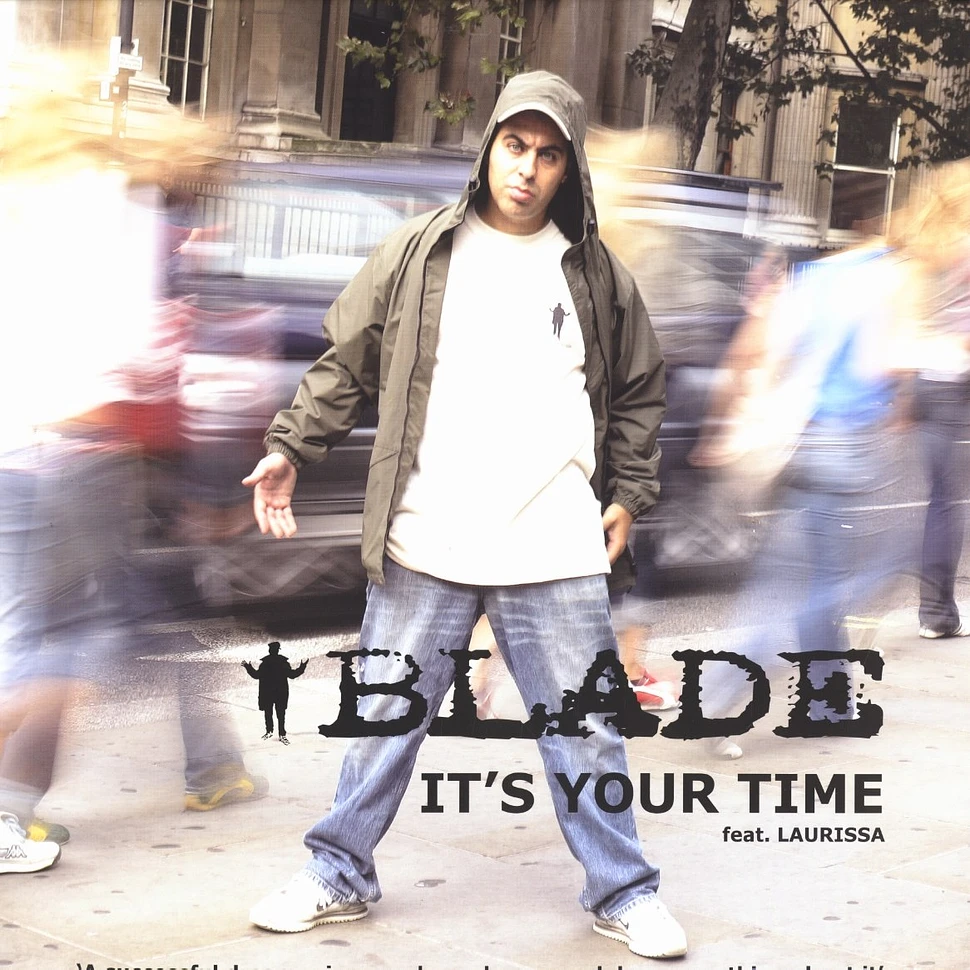 Blade - It's your time