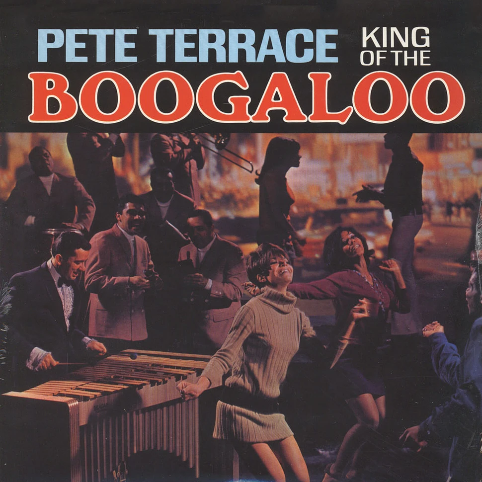 Pete Terrace - King of the boogaloo