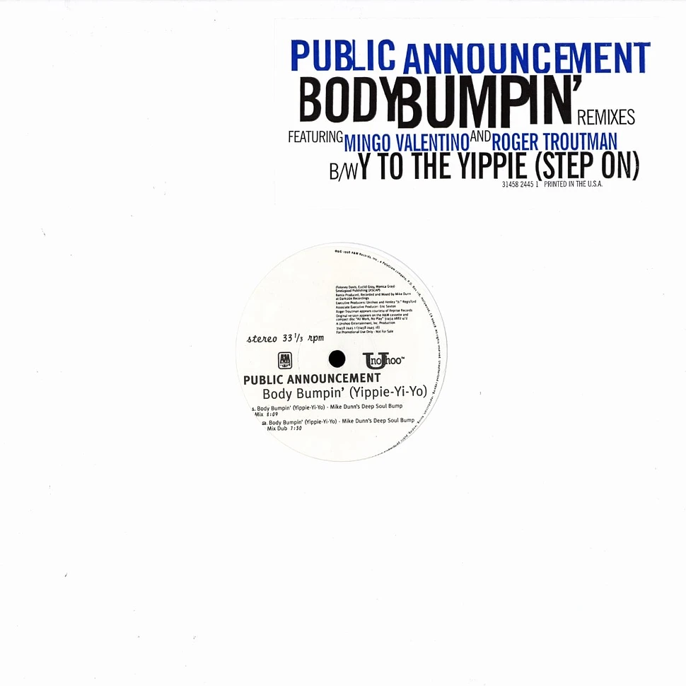 Public Announcement - Body bumpin yippi-yi-yo remix feat. Mingo Valentino & Roger Troutman