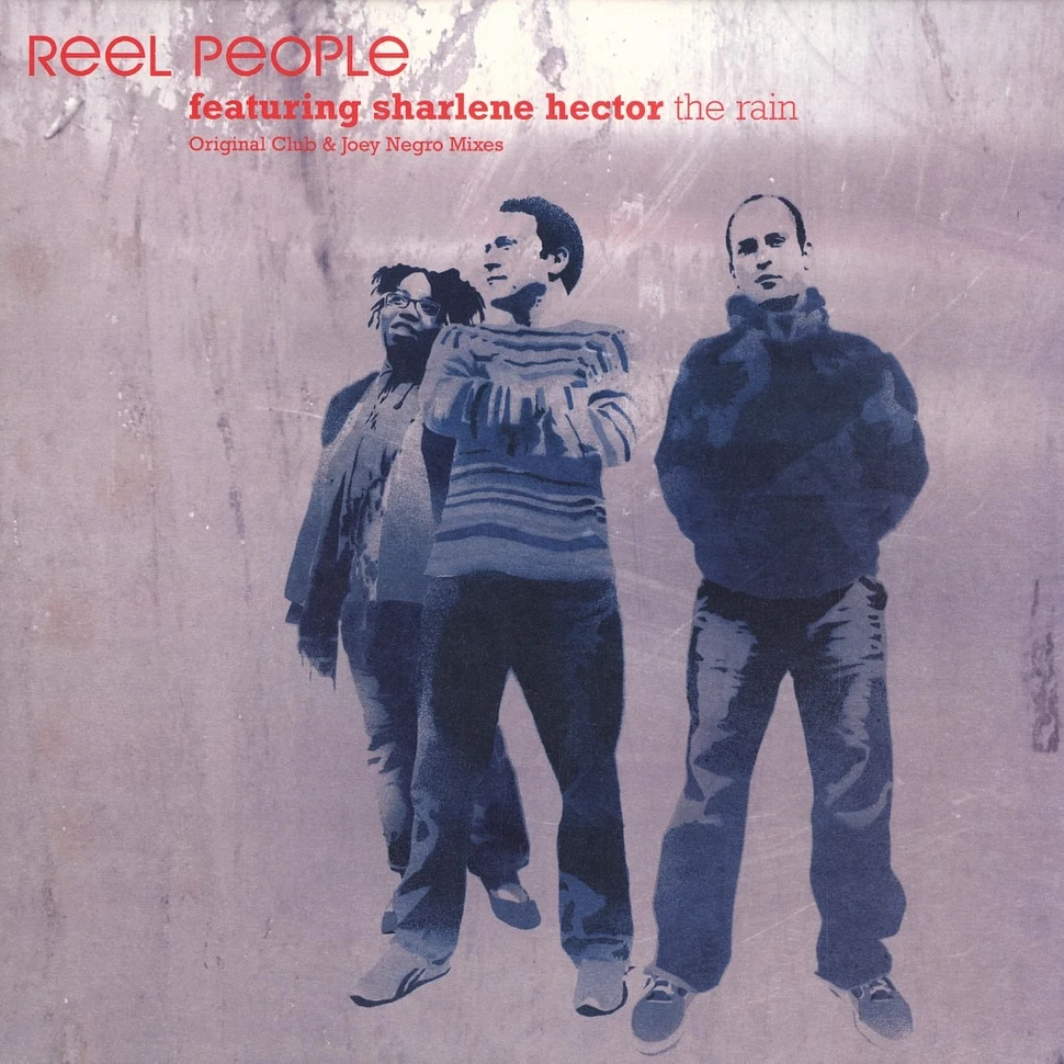Reel People - The rain feat. Sharlene Hector