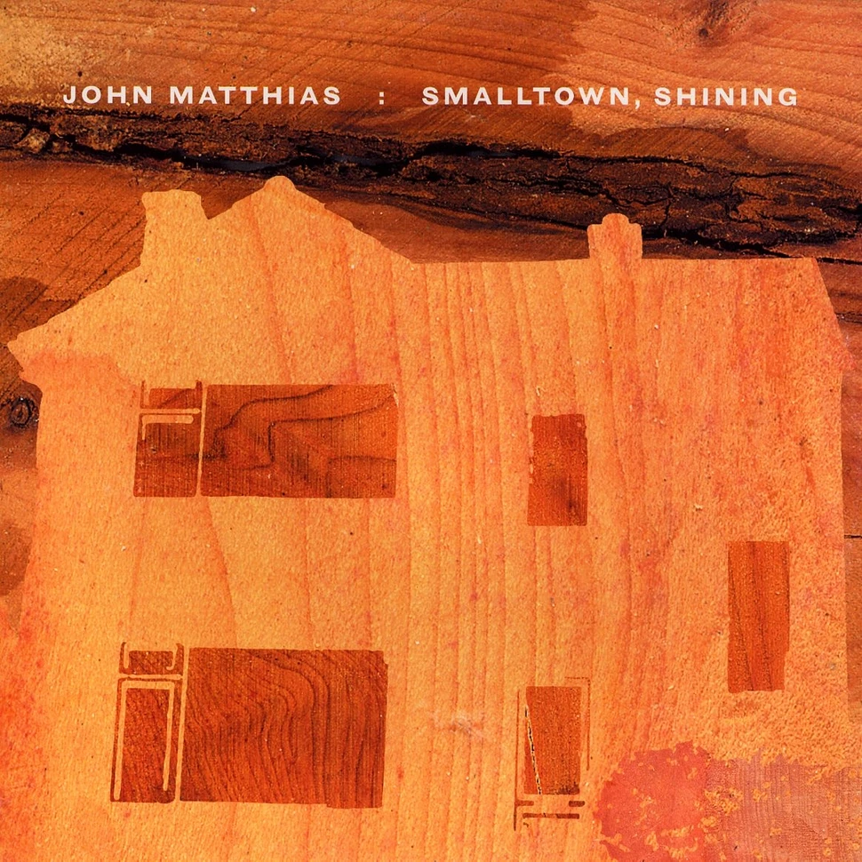 John Matthias - Smalltown, shining