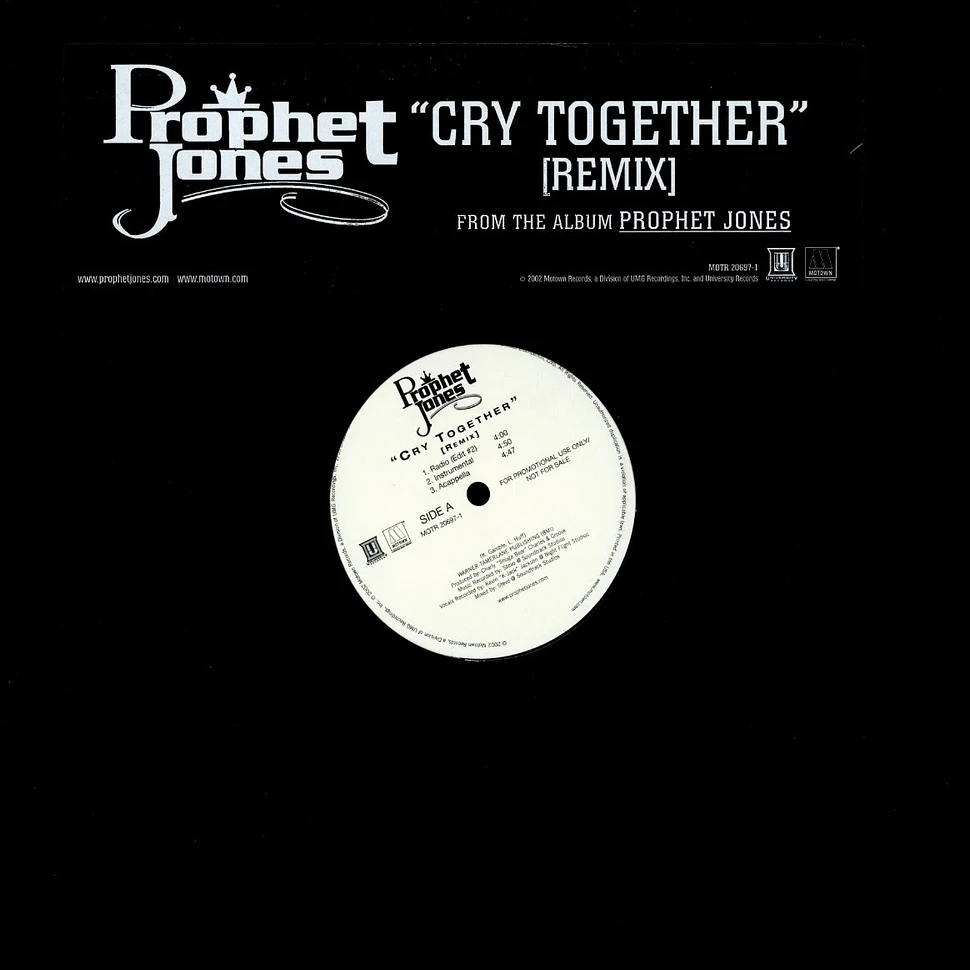 Prophet Jones - Cry together remix