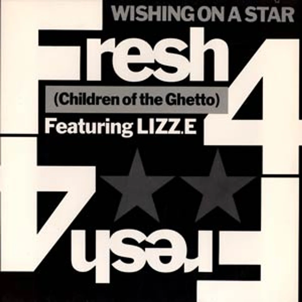Fresh 4 - Wishing on a star feat. Lizz. E