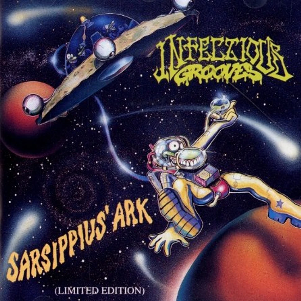 Infectious Grooves - Sarsippius ark