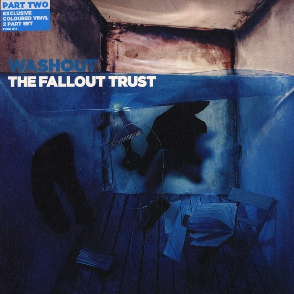 The Fallout Trust - Washout Blackeyes remix