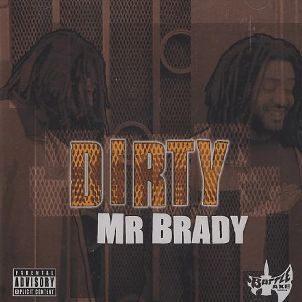 Mr.Brady - Dirty