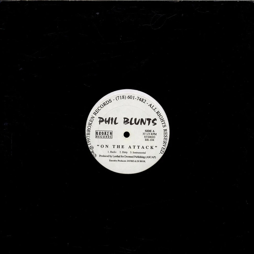 Phil Blunts - On The Attack