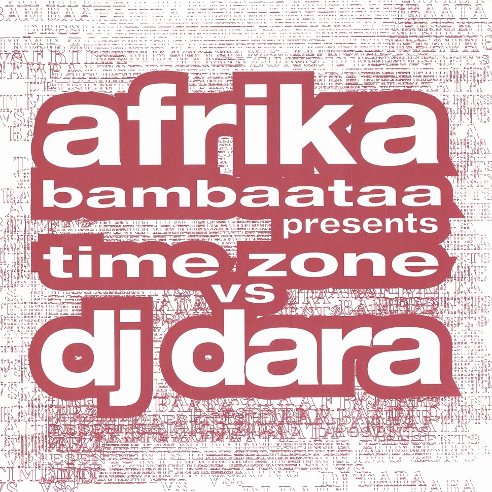 Afrika Bambaataa presents Time Zone vs DJ Dara - Funky Beeper EP