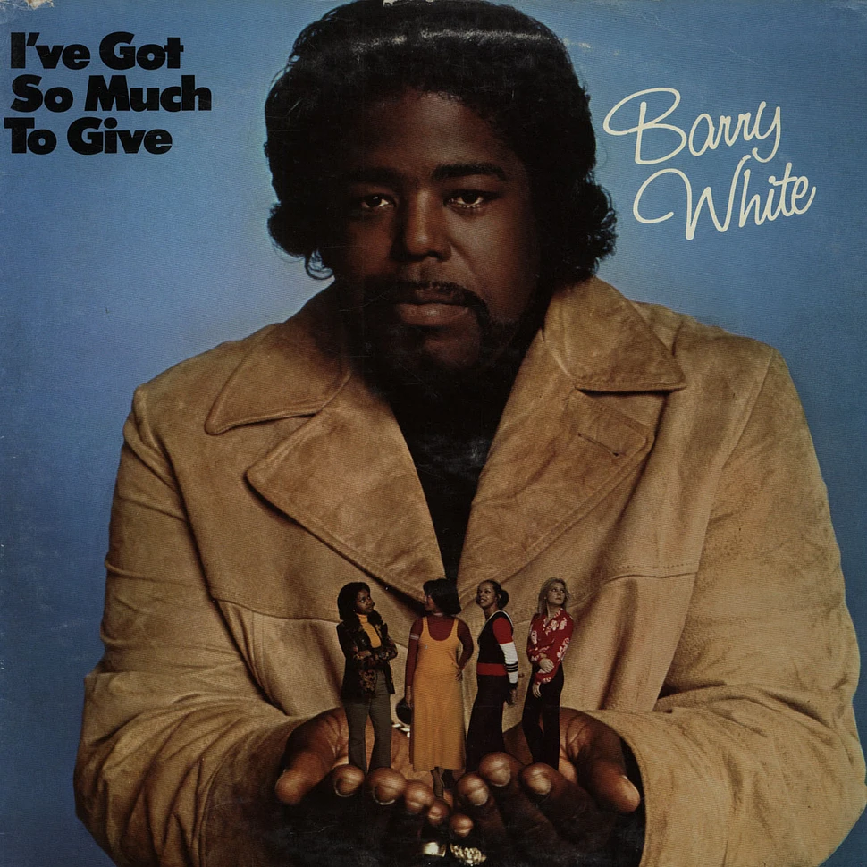 Barry White - I've Got So Much To Give