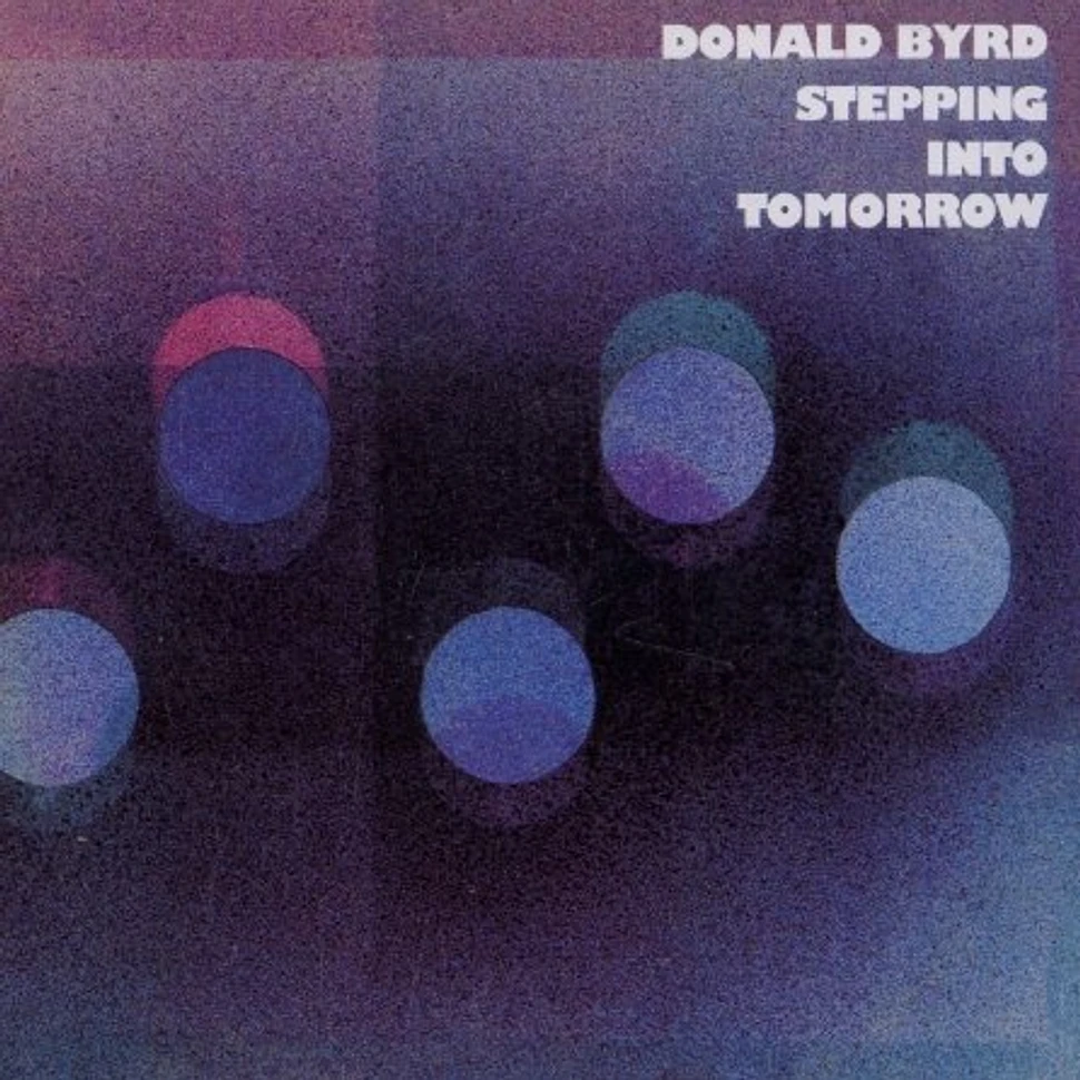 Donald Byrd - Stepping into tomorrow