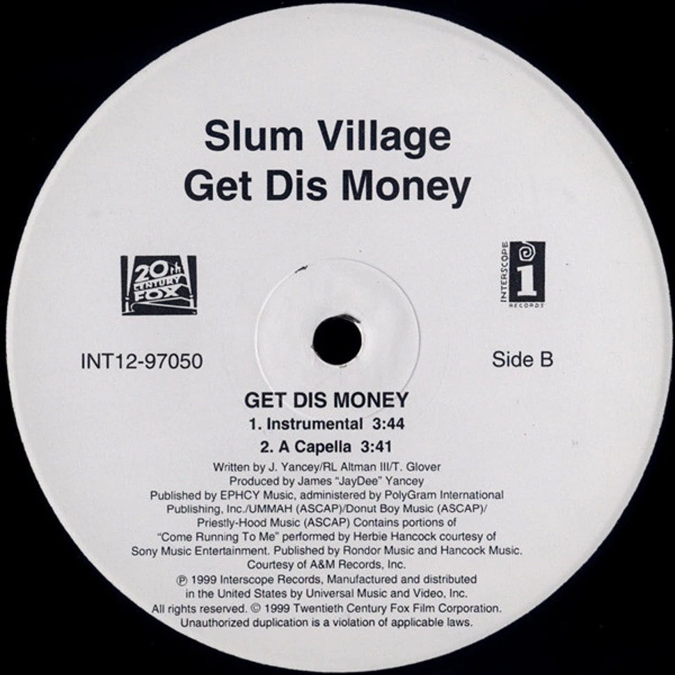 Slum Village - Get Dis Money