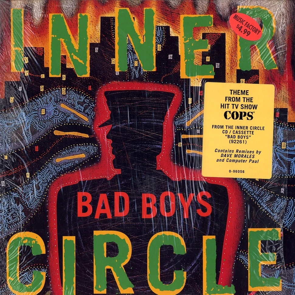 Inner Circle - Bad boys