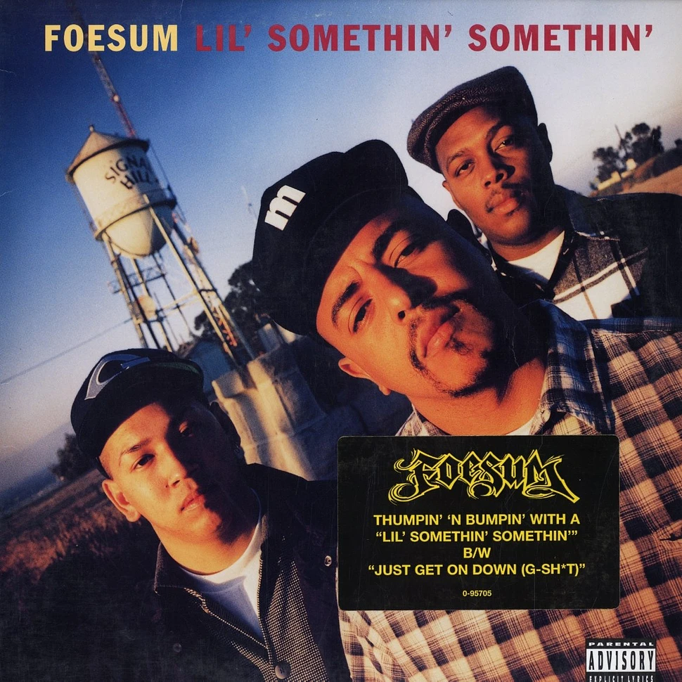 Foesum - Lil' Somethin' Somethin' / Just Get On Down (G-Shit)