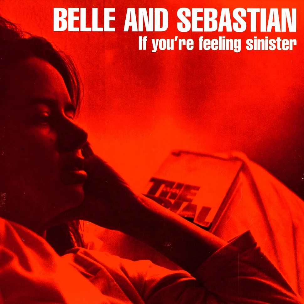 Belle And Sebastian - If you're feeling sinister