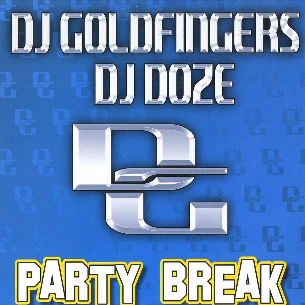 DJ Goldfinger / DJ Doze - Party Break EP