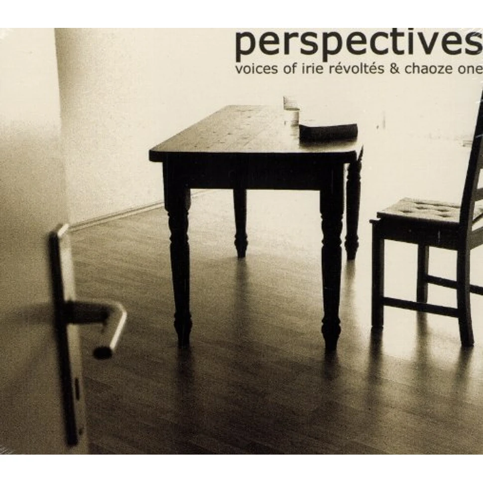 Irie Revoltes & Chaoze One - Perspectives