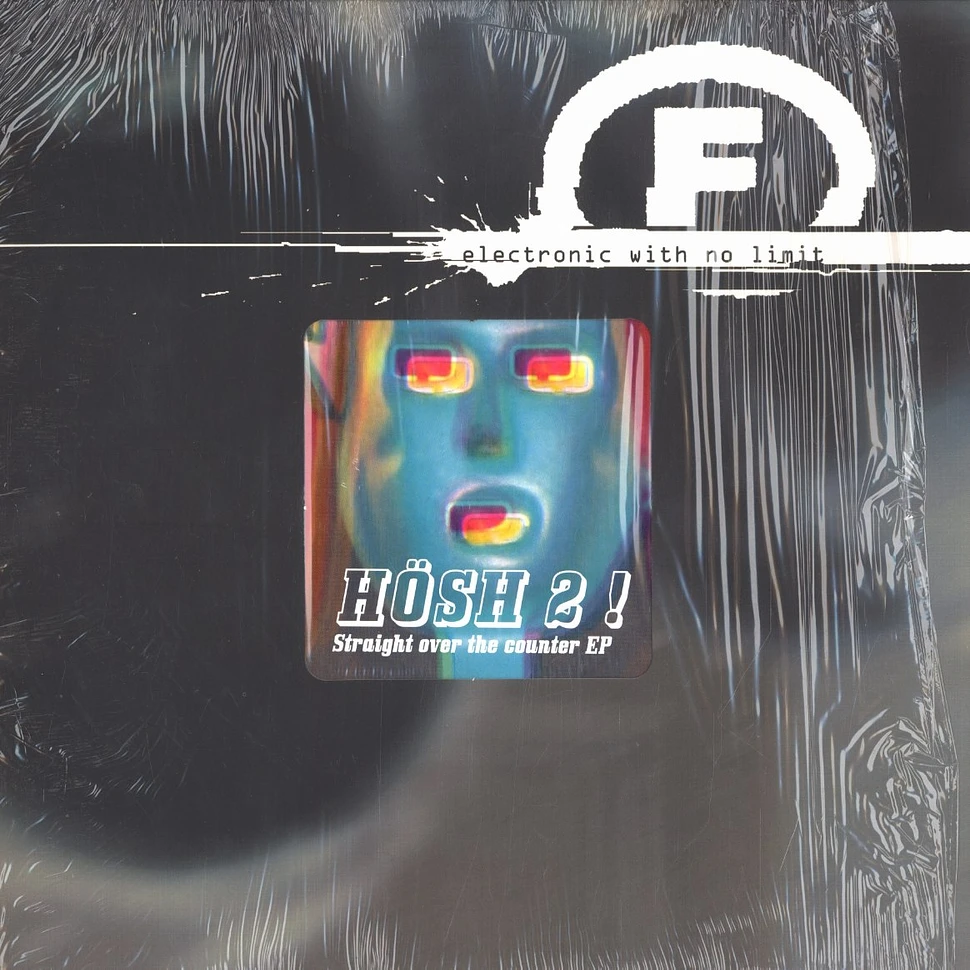 Hösh 2 ! - Straight over the counter EP