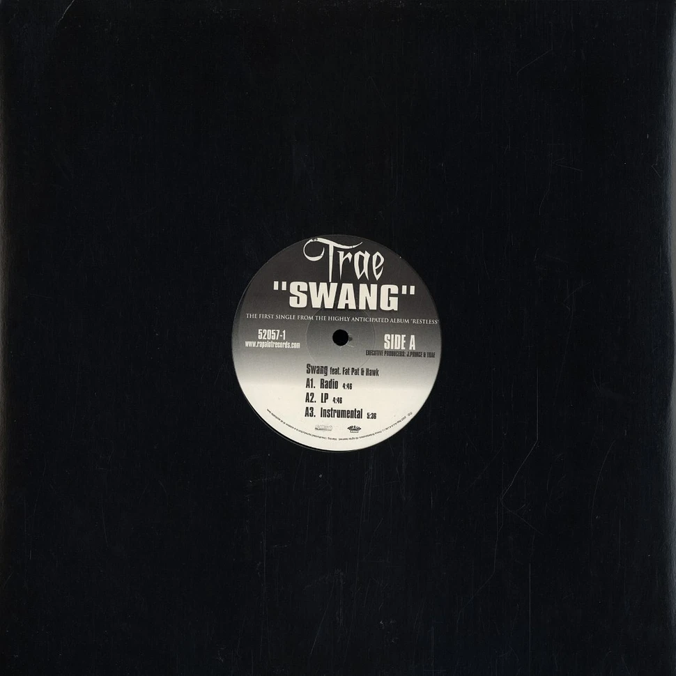 Trae - Swang feat. Fat Pat & Hawk