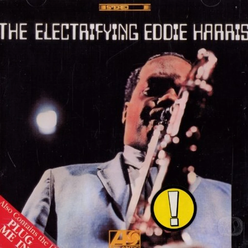 Eddie Harris - The electrifying Eddie Harris