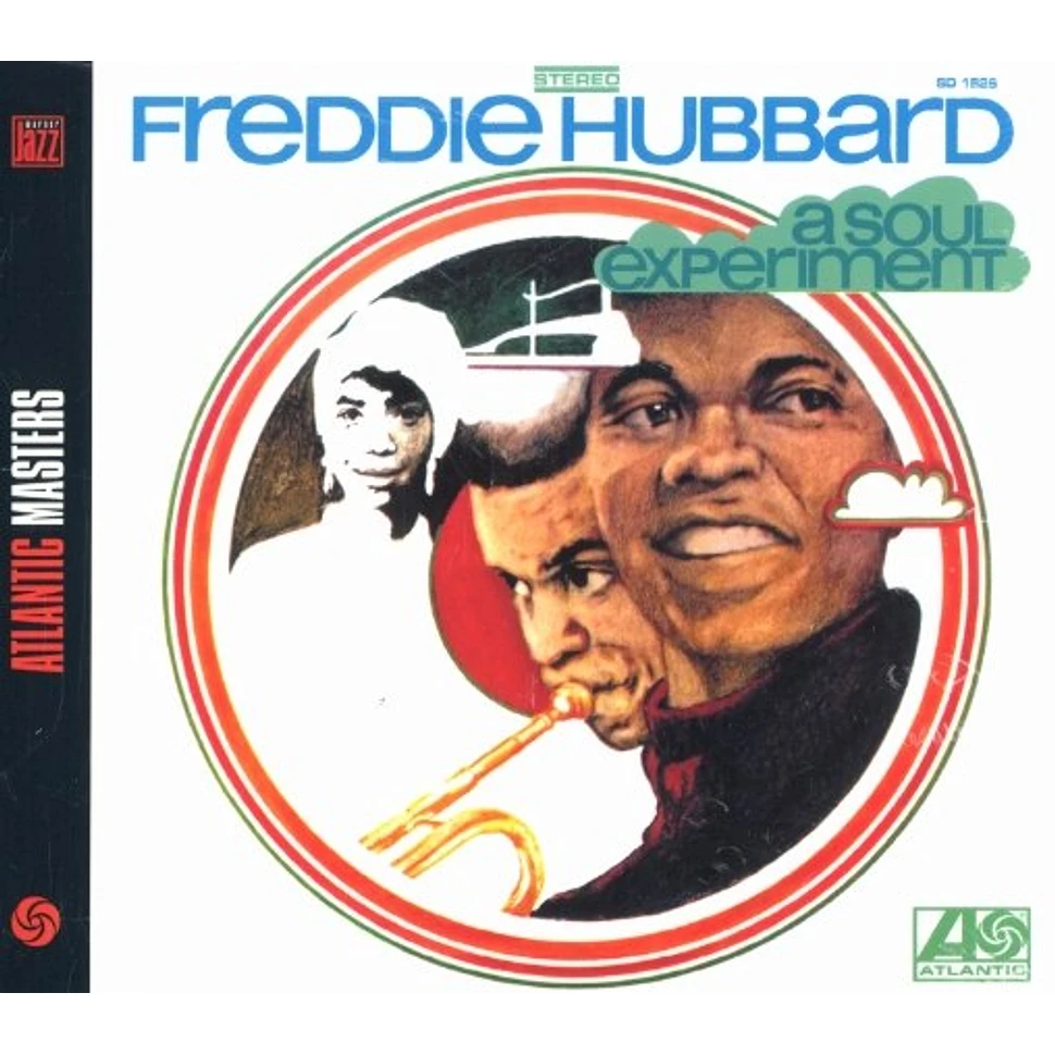 Freddie Hubbard - A soul experiment
