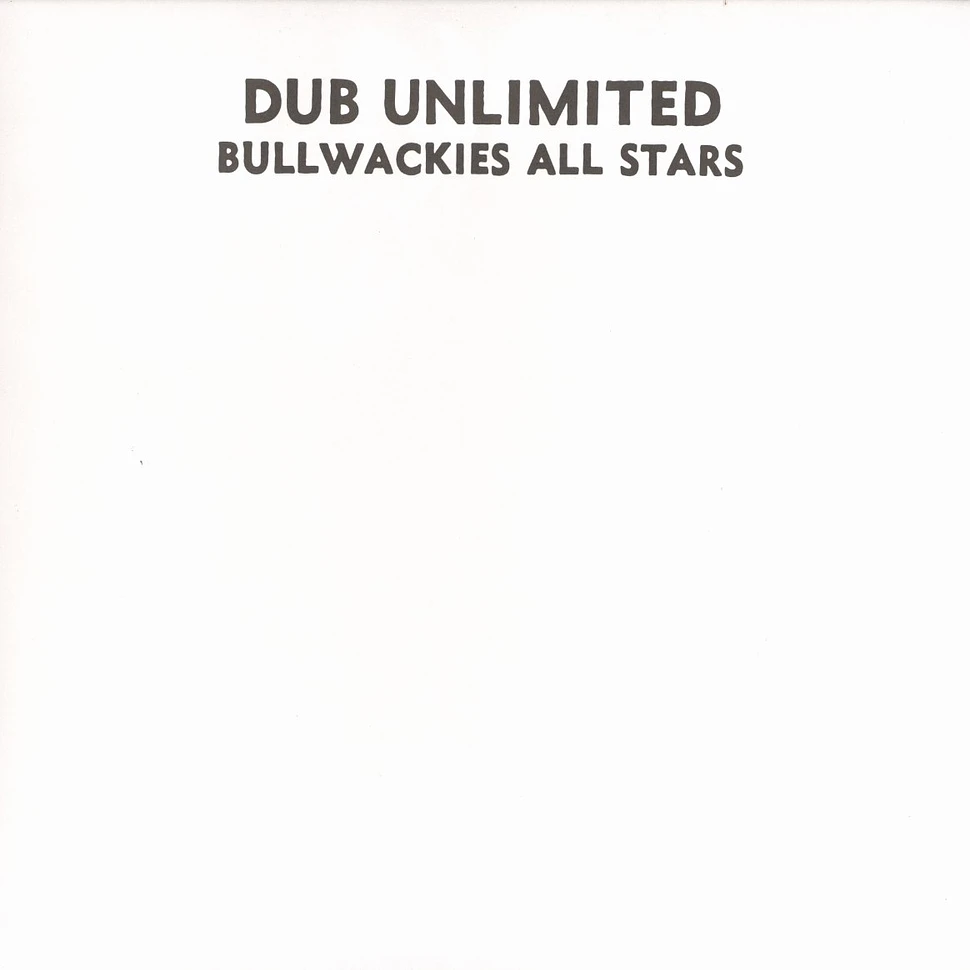 Bullwackies All Stars - Dub unlimited