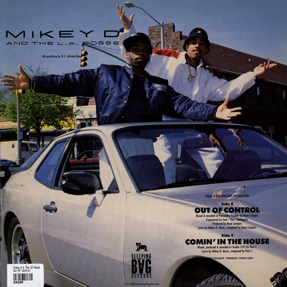 Mikey D & The LA Posse - Out Of Control / Comin' In The House