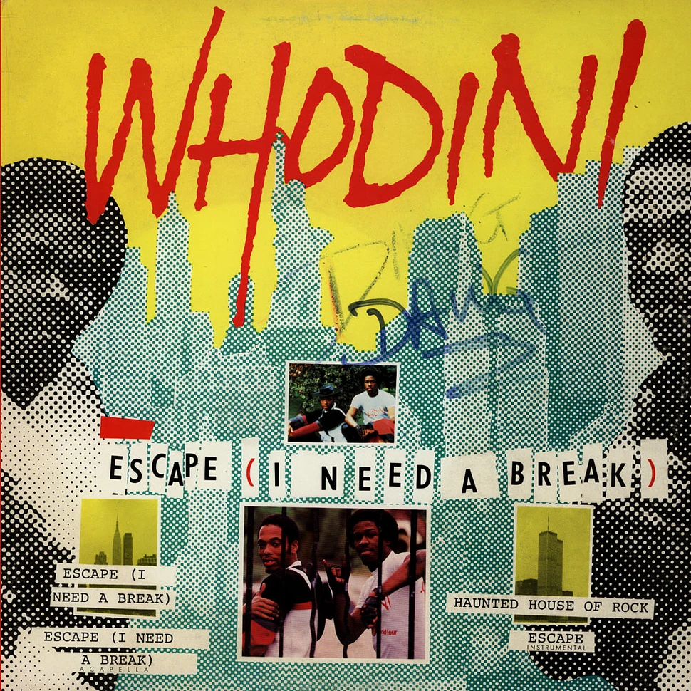 Whodini - Escape (I Need A Break)