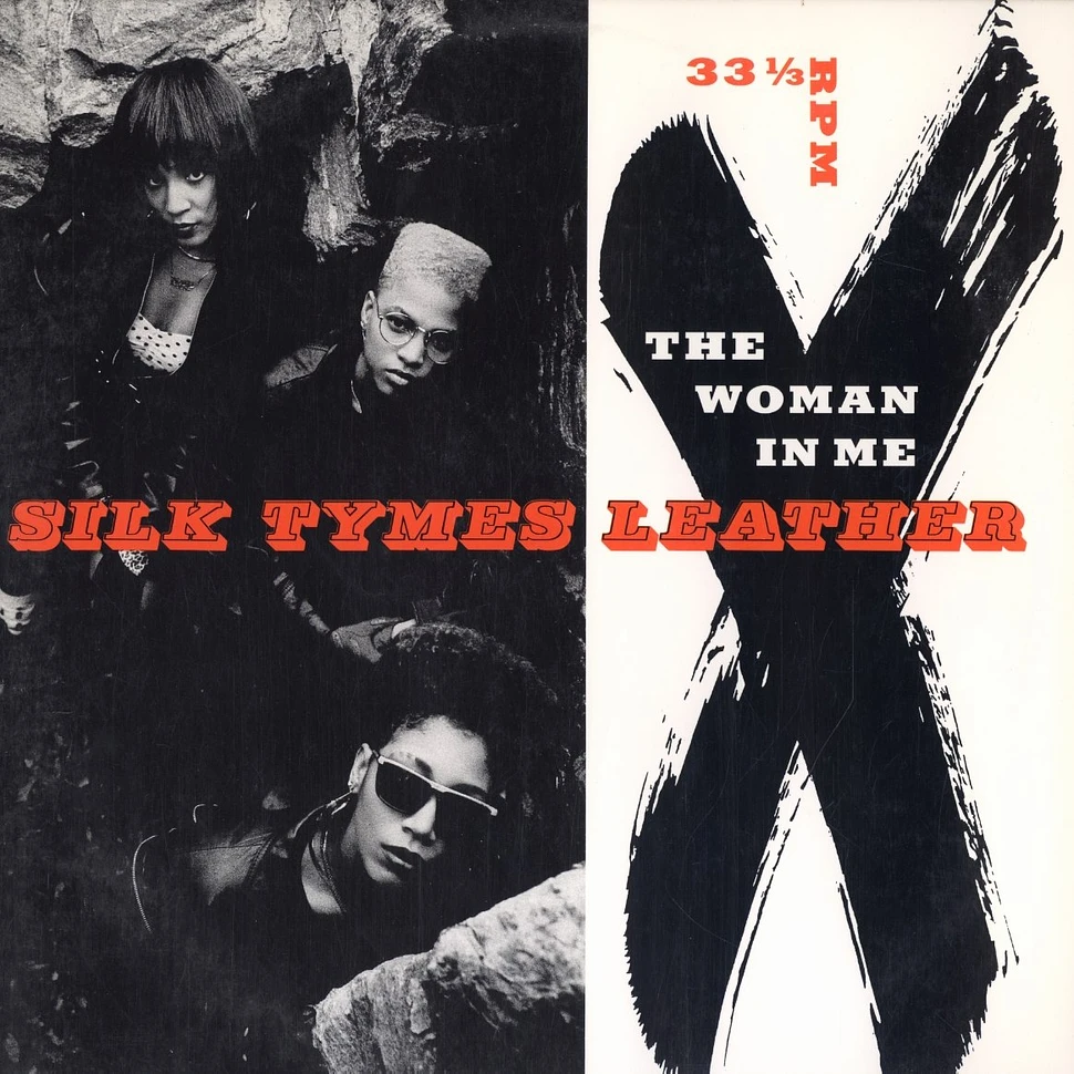 Silk Tymes Leather - The woman in me