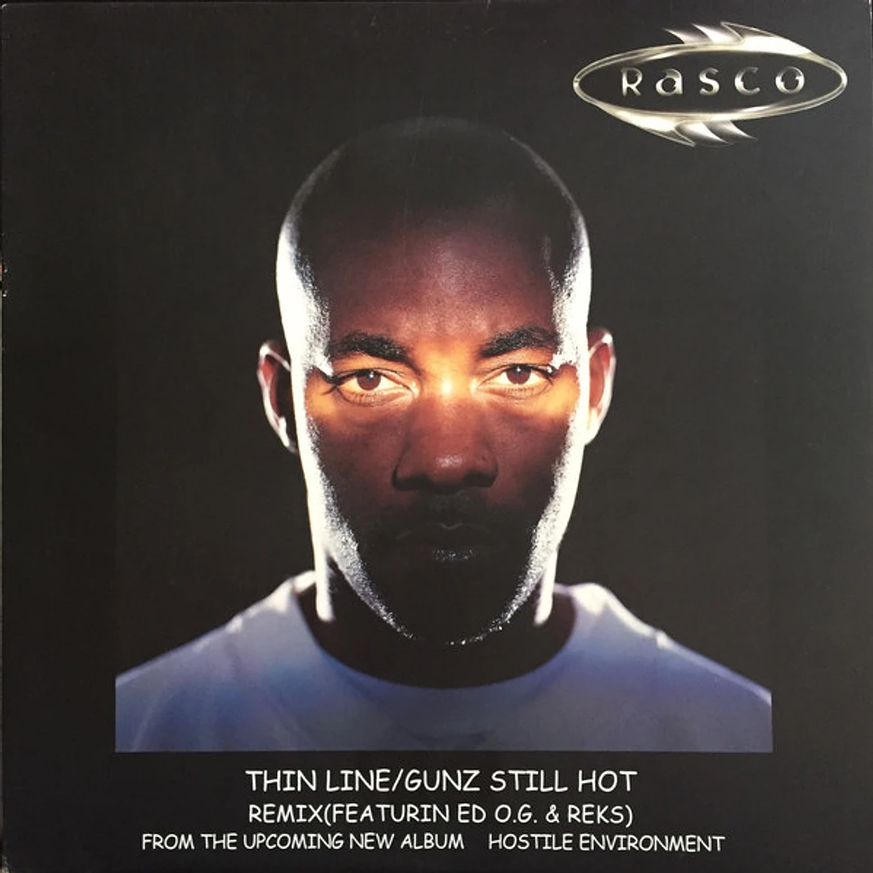 Rasco - Thin Line / Gunz Still Hot (Remix)