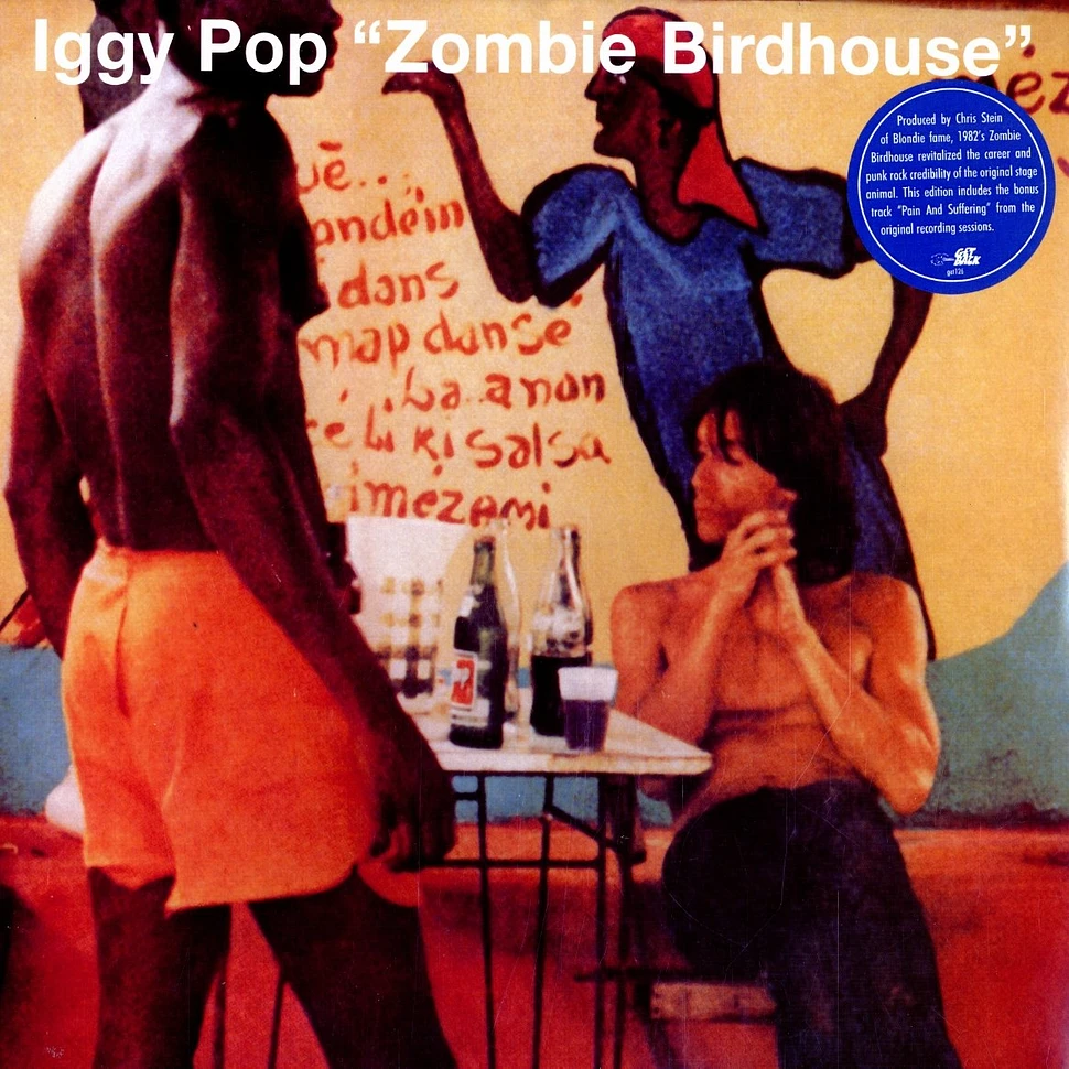 Iggy Pop - Zombie birdhouse