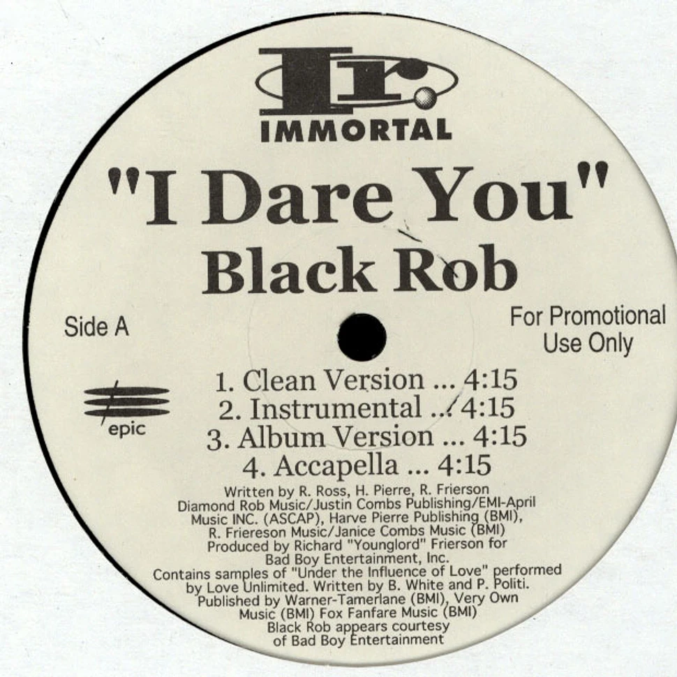 Black Rob - I dare you