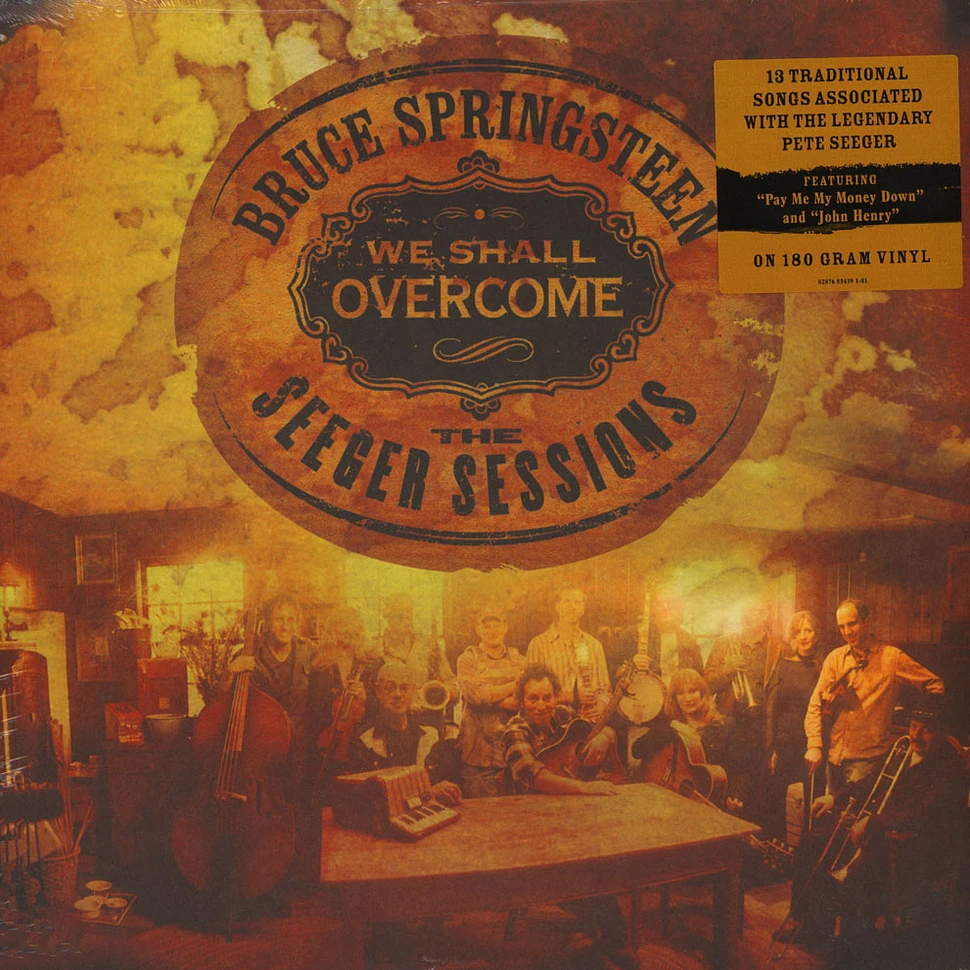 Bruce Springsteen - We shall overcome - the Seeger sessions