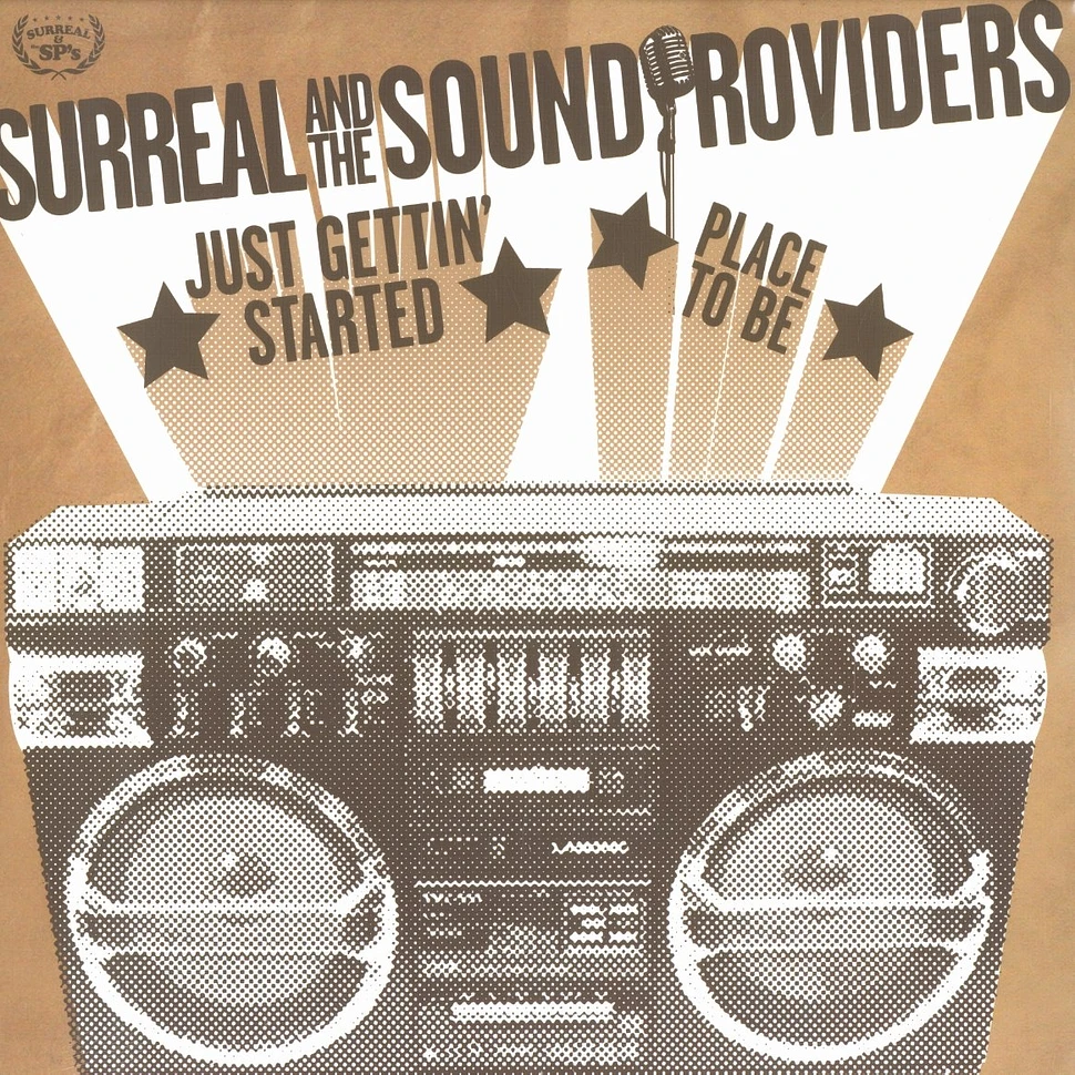 Surreal And The Sound Providers - Just Gettin Started
