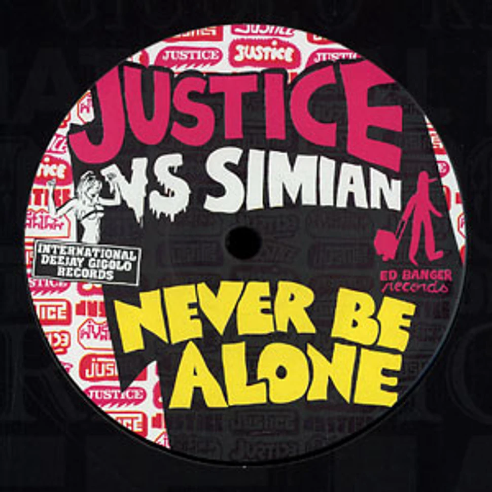 Justice vs. Simian - Never be alone