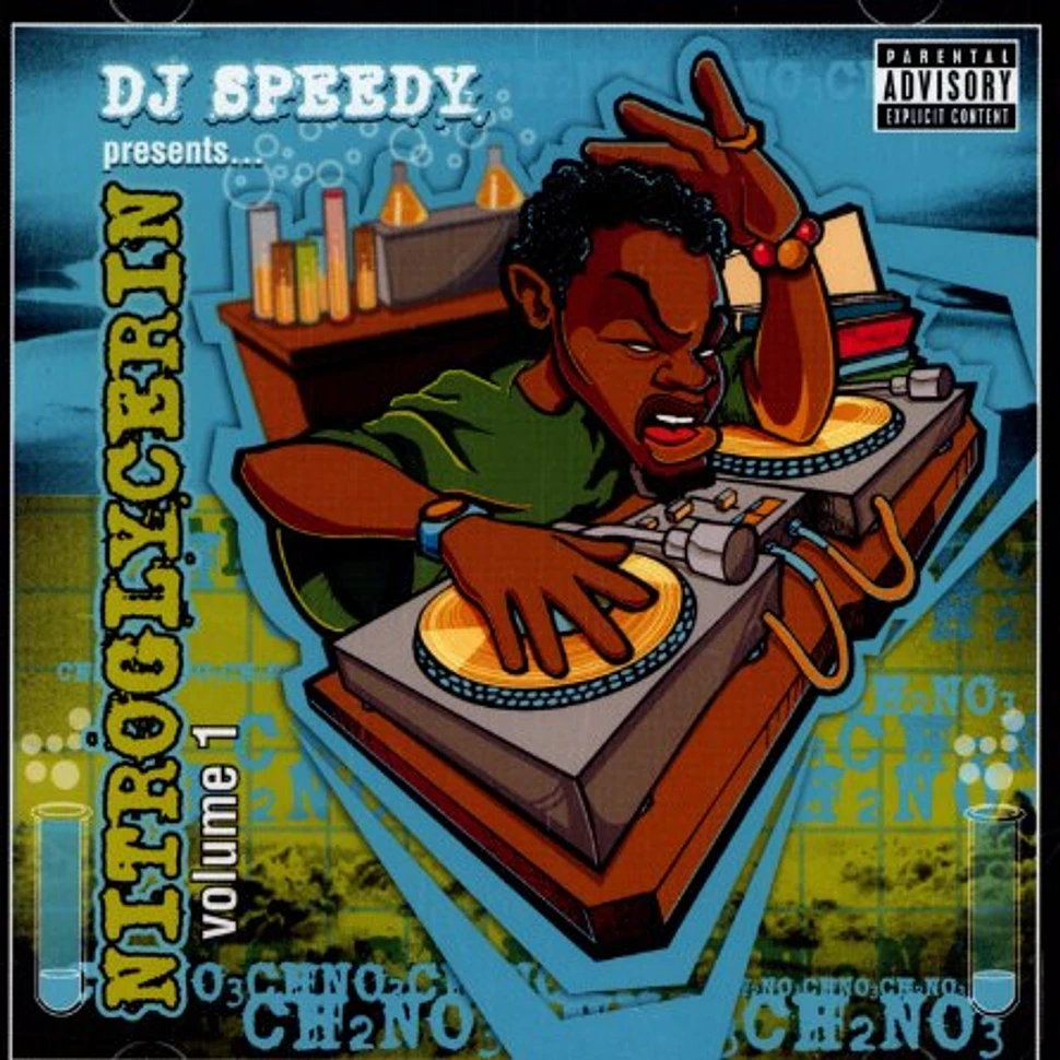DJ Speedy presents - Nitroglycerin Volume 1