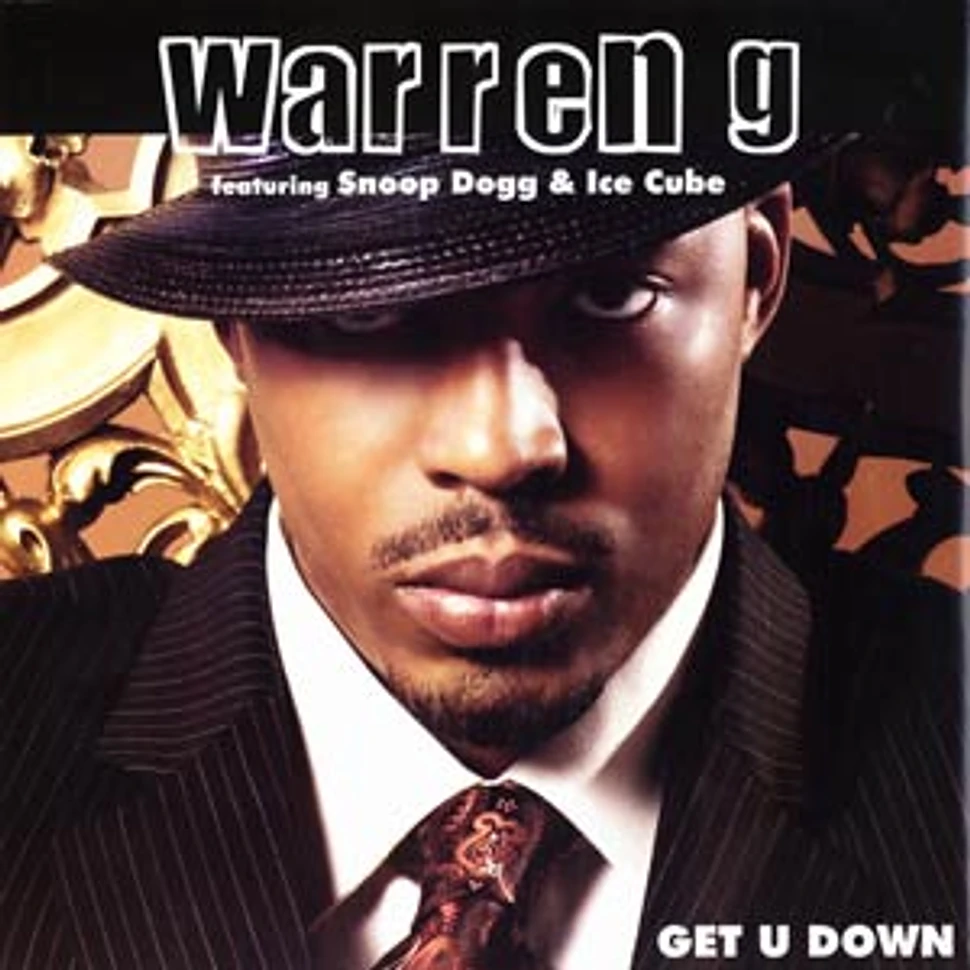 Warren G - Get u down feat. B Real, Ice Cube & Snoop Dogg